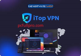 iTop VPN 4.3.0.3893 Crack + Activation Key From Download